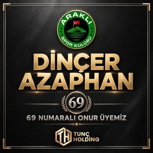 ARAKLISPOR’DAN DİNÇER AZAPHAN’A ONUR ÜYELİĞİ