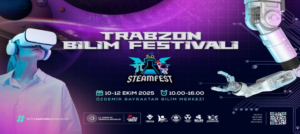TRABZON BİLİM FESTİVALİ’NE HAZIR 