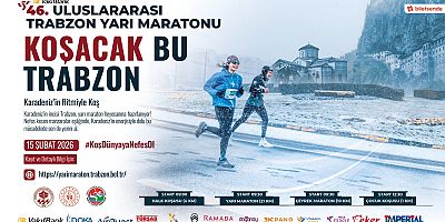 TRABZON 41 ÜLKEDEN GELEN SPORCULARI AĞIRLAYACAK