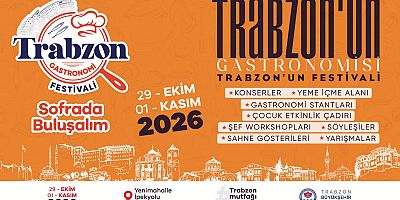 ÜNLÜ ŞEFLER TRABZON’DA BULUŞACAK